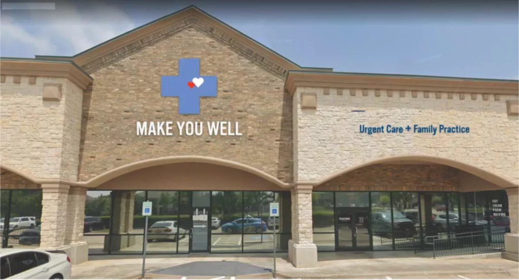 Make You Well Richardson Urgent Care + Family Practice